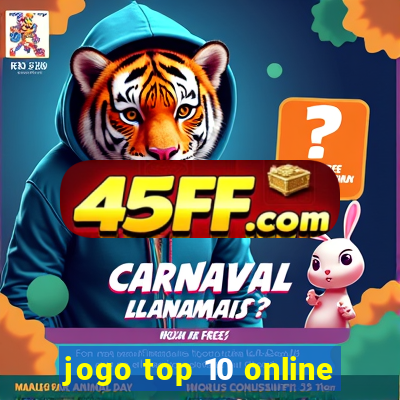 jogo top 10 online